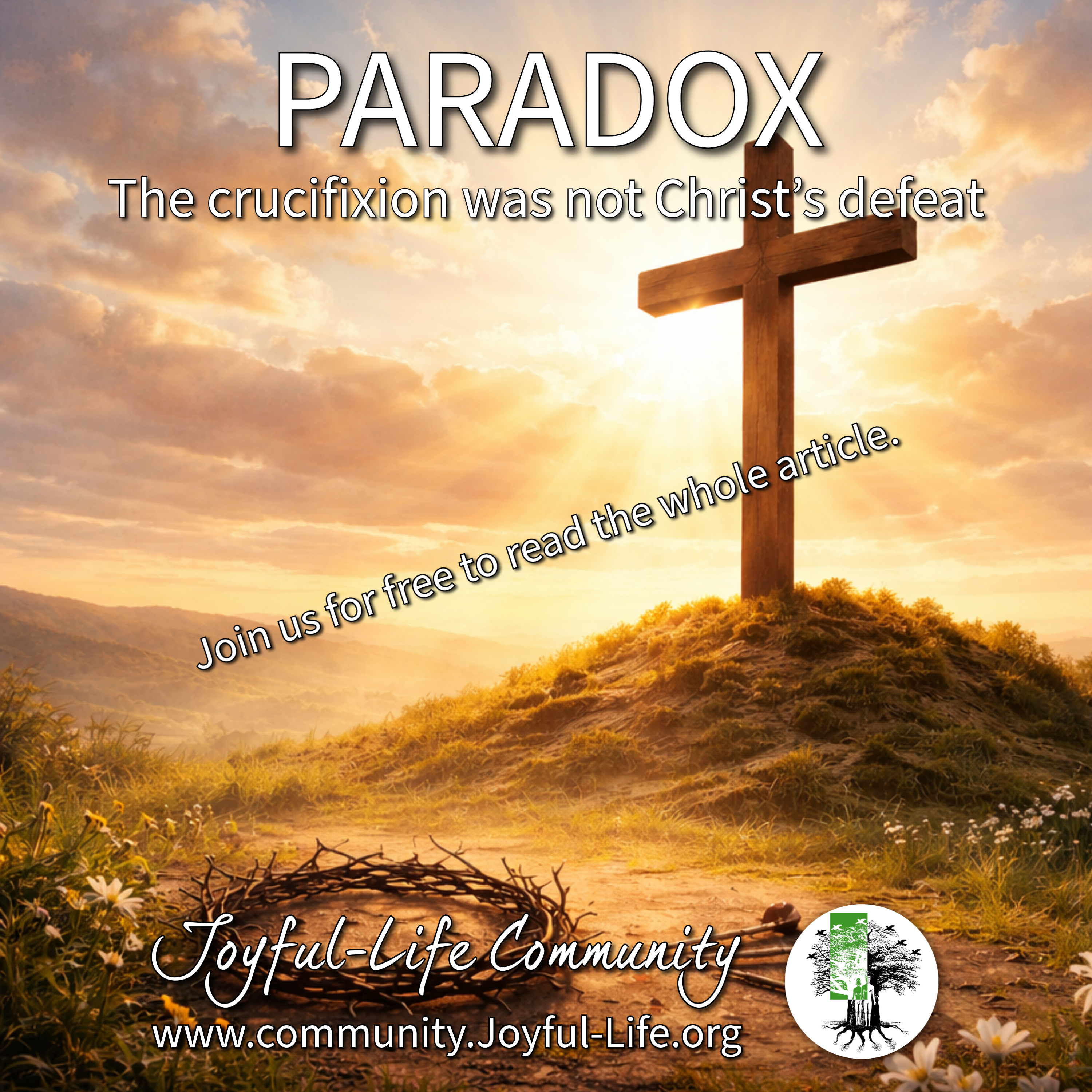 The Crucification was not Christ's Defeat
